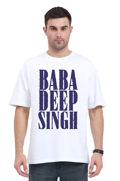 "Baba Deep Singh Ji" Oversized T-shirt