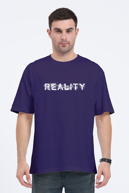 Reality Men's oversized Tshirt