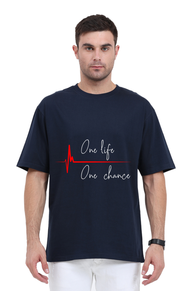 "One life One Chance" Oversized T-shirt