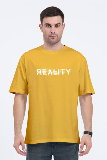 Reality Men's oversized Tshirt