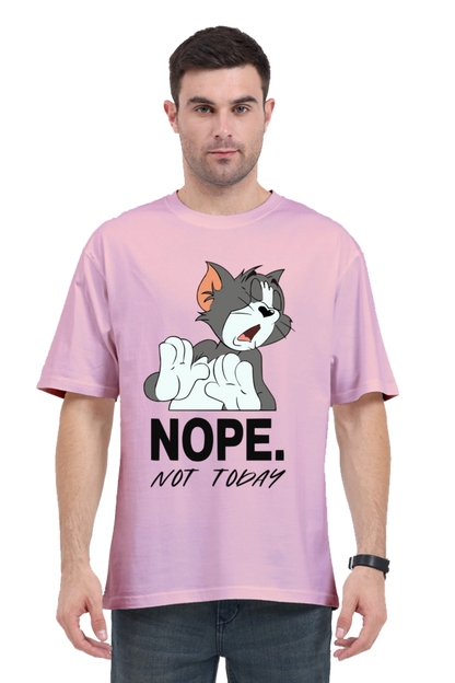 "Tom - Nope Not Today" Oversized T-shirt