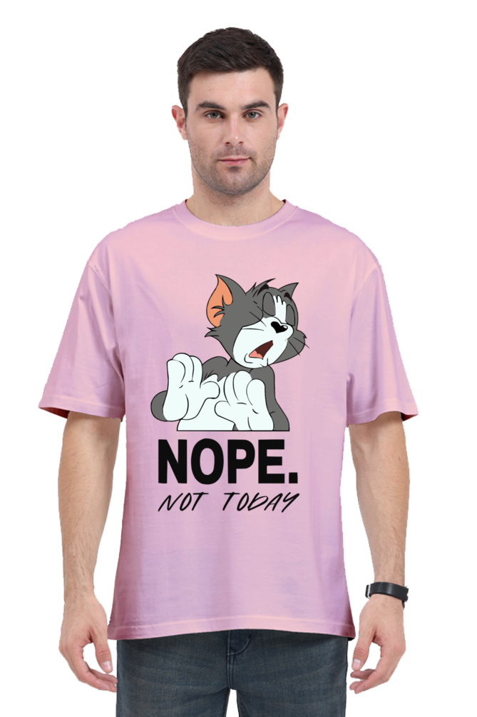 "Tom - Nope Not Today" Oversized T-shirt