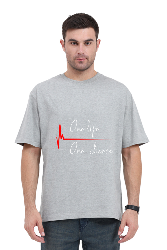 "One life One Chance" Oversized T-shirt