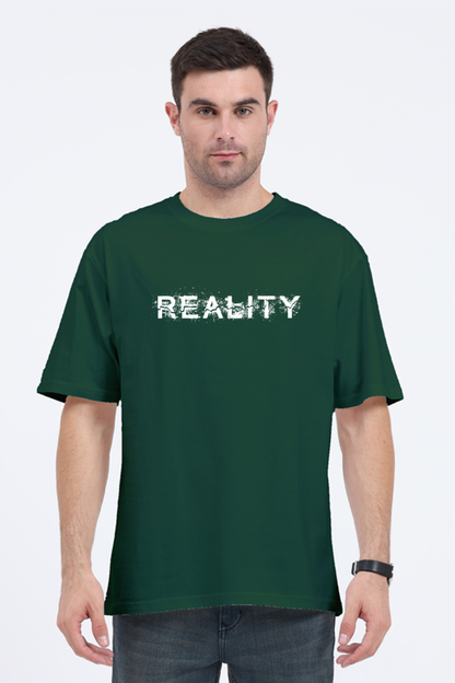 Reality Men's oversized Tshirt