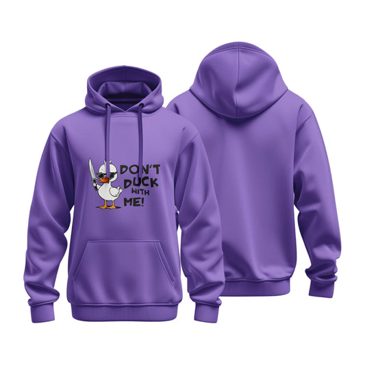 "Don't Duck With Me" Classic Pullover Hoodie